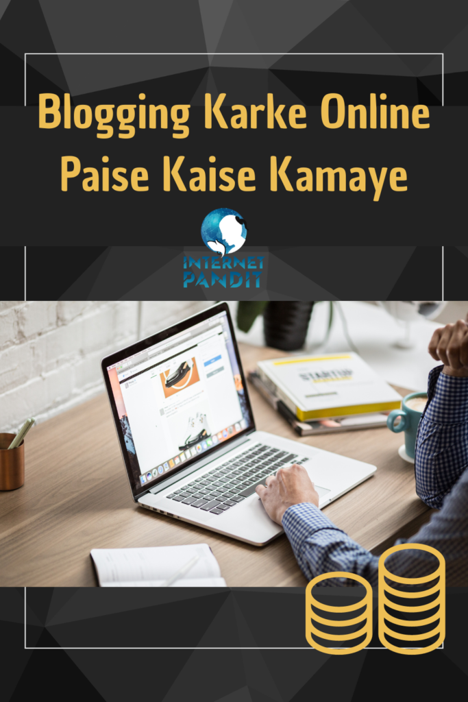 Blogging Karke Online Paise Kaise Kamaye in Hindi